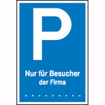 Parkplatzschilder, Parkschilder  und Einschlagpfosten