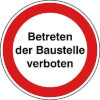 Hinweisschilder zur Baustellenkennzeichnung