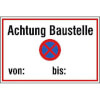 Hinweisschilder zur Baustellenkennzeichnung