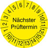 Pr�fplaketten - N�chster Pr�ftermin