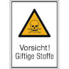 Warn-Kombischild Vorsicht! Giftige Stoffe