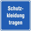 Hinweisschilder zur Betriebskennzeichnung Schutzkleidung tragen