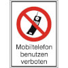 Verbots-Kombischild Mobiltelefon benutzen verboten