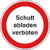 Hinweisschilder zur Baustellenkennzeichnung Schutt abladen verboten