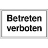 Hinweisschilder zur Betriebskennzeichnung Betreten verboten