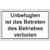 Hinweisschilder zur Betriebskennzeichnung Unbefugten ist das Betreten des Betriebes verboten