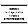 Hinweisschilder zur Betriebskennzeichnung Betreten des Lagerplatzes verboten