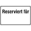 Parkplatzkennzeichnung / Hinweisschilder Reserviert f�r ...