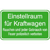 Hinweisschild f�r Tankanlagen und Garagen Einstellraum f�r Kraftwagen, Rauchen, und jeder