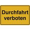 Hinweisschilder zur Grundbesitzkennzeichnung Durchfahrt verboten