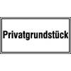 Hinweisschilder zur Grundbesitzkennzeichnung Privatgrundst�ck