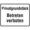 Hinweisschild zur Grundbesitzkennzeichnung Privatgrundst�ck - Betreten verboten