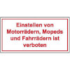 Hinweisschilder f�r Gewerbe und Privat Einstellen von Motorr�dern, Mopeds und