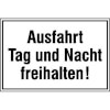 Hinweisschild f�r Ausfahrten Ausfahrt Tag und Nacht freihalten!