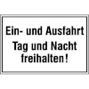 Hinweisschild f�r Ein- und Ausfahrten Ein- und Ausfahrt Tag und Nacht freihalten