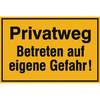 Hinweisschilder zur Grundbesitzkennzeichnung Privatweg - Betreten auf eigene Gefahr!