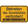 Hinweisschilder zur Grundbesitzkennzeichnung Betreten des Grundst�cks verboten