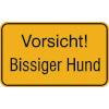 Hinweisschilder zur Grundbesitzkennzeichnung Vorsicht! Bissiger Hund