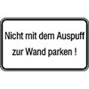 Hinweisschild f�r Tankanlagen und Garagen Nicht mit dem Auspuff zur Wand parken