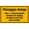 Hinweisschilder zur Betriebskennzeichnung Fl�ssiggas-Anlage Feuer- und Explosionsgefahr