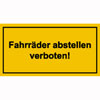 Hinweisschilder f�r Gewerbe und Privat Fahrr�der abstellen verboten (gelb/schwarz)