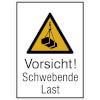 Warn-Kombischild Vorsicht! Schwebende Last