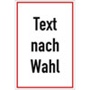 Folienschild, mit Text nach Wahl Grundfarbe wei�, Schrift schwarz Rand rot,