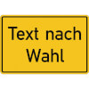 Aluminiumschild, erhaben gepr�gt, mit Text nach Wahl Grundfarbe gelb, Schrift schwarz, Ecken rund,