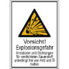 Warn-Kombischilder Vorsicht! Explosionsgefahr Armaturen und