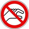 Verbotsschild Hineinfassen verboten