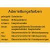 Hinweisschilder Aderleitungsfarben...