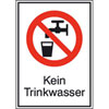 Verbots-Kombischild Kein Trinkwasser