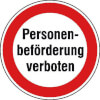 Hinweisschild zur Betriebskennzeichnung Personenbef�rderung verboten