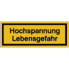 Warn-Zusatzschilder Hochspannung Lebensgefahr