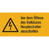 Warn-Kombischilder auf Bogen Vor dem �ffnen des Geh�uses Hauptschalter ausschalten