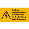 Warn-Kombischilder auf Bogen Auch bei ausgeschaltetem Hauptschalter ist