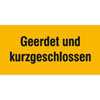 Warn-Zusatzschilder Geerdet und kurzgeschlossen