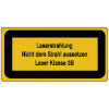 Warn-Zusatzschilder / Laserkennzeichnung Laserstrahlung Nicht dem Strahl aussetzen
