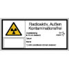 Warn-Kombischilder / Strahlenschutz Radioaktiv, Au�en Kontaminationsfrei
