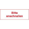 Hinweisschilder f�r Kraftfahrzeuge Bitte anschnallen