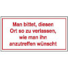 Hinweisschilder f�r Gewerbe und Privat Man bittet, diesen Ort so zu verlassen, wie man