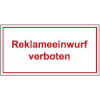Hinweisschilder f�r Gewerbe und Privat Reklameeinwurf verboten