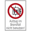 Verbots-Kombischild Aufzug im Brandfall nicht benutzen