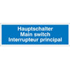 Hinweisschilder auf Bogen Hauptschalter/ 3-sprachig (D / GB / F)