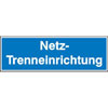 Hinweisschilder auf Bogen Netztrenneinrichtung