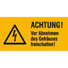 Warn-Zusatzschilder auf Bogen Achtung! Vor Abnehmen des Geh�uses freischalten
