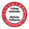 Pr�fplaketten Pr�fung bestanden/N�chster Pr�ftermin wei�/rot/schwarz