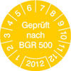 Pr�fplaketten - Gepr�ft nach BGR 500 in Jahresfarbe