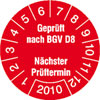 Pr�fplaketten - Gepr�ft nach BGV D8 N�chster Pr�ftermin