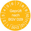 Pr�fplaketten - Gepr�ft nach BGV D29 in Jahresfarbe